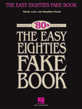 Easy Eighties Fake Book