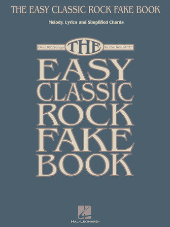 Easy Classic Rock Fake Book