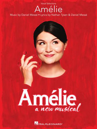 Amelie - Vocal Selections