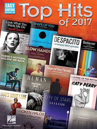 Top Hits of 2017 - Easy Guitar with Notes & Tab