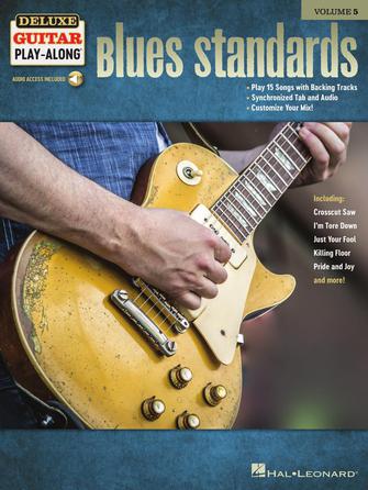 Blues Standards - Deluxe Guitar Play-Along Volume 5