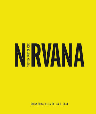 Nirvana - The Teen Spirit of Rock