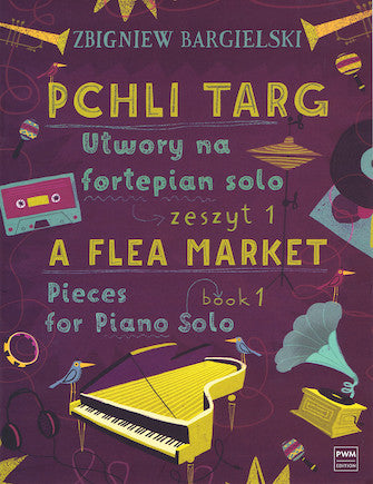 Flea Market: Pieces for Piano Solo Book 1