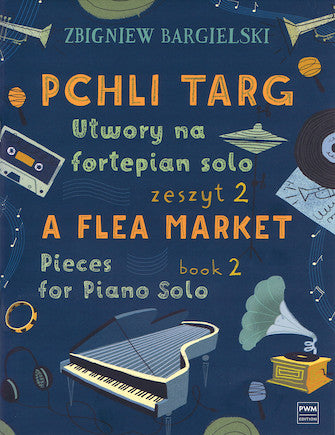 Flea Market: Pieces for Piano Solo Book 2