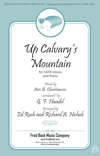 Up Calvary's Mountain