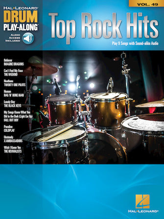 Top Rock Hits - Drum Play-Along Vol. 49