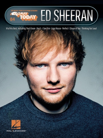 Sheeran, Ed - E-Z Play Today - Vol. 84