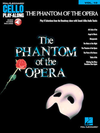 Phantom of the Opera - Cello Play-Along Vol. 10