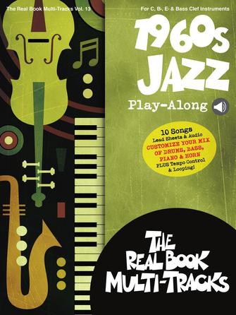 1960s Jazz - Real Books Multi-Tracks Play-Along Vol. 13