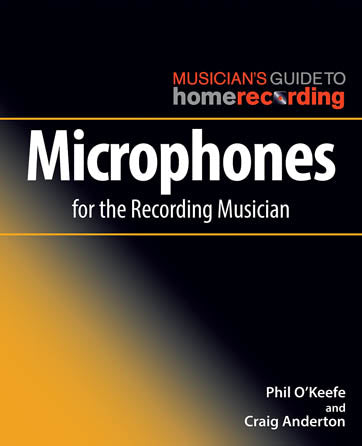 Microphones for the Recording Musician