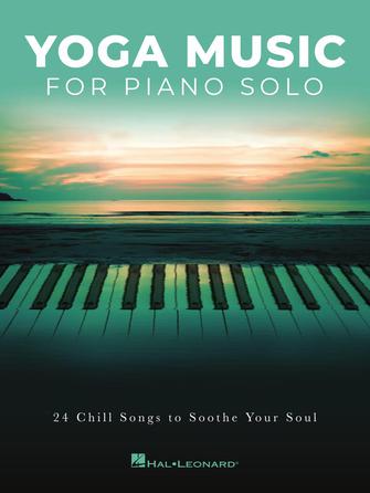 Yoga Music for Piano Solo