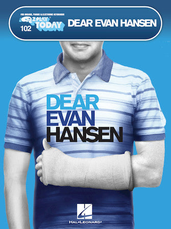 Dear Evan Hansen - E-Z Play Today #102