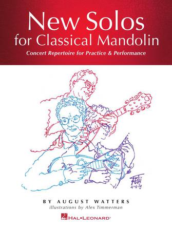 New Solos for Classical Mandolin - Concert Repertoire for Practice & Performance