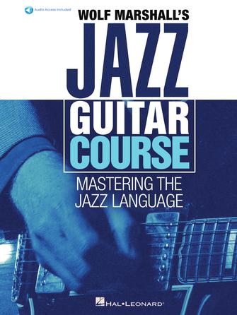 Marshall, Wolf - Jazz Guitar Course