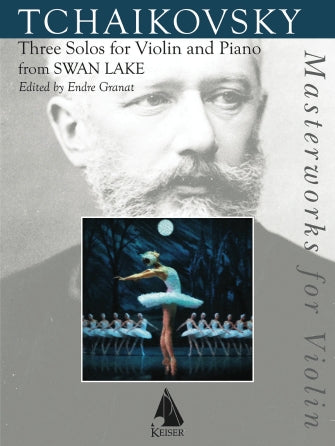 Swan Lake: Three Solos from the Ballet for Violin and Piano