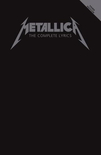 Metallica Complete Lyrics - 3rd Edition