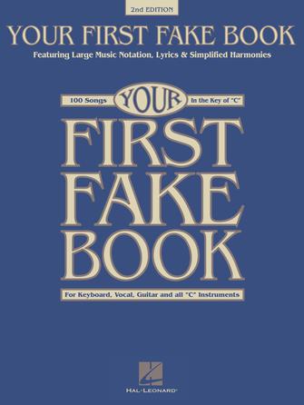 Your First Fake Book