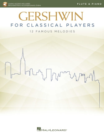 Gershwin For Classical Players - Flute/piano With Audio Online Accompaniments