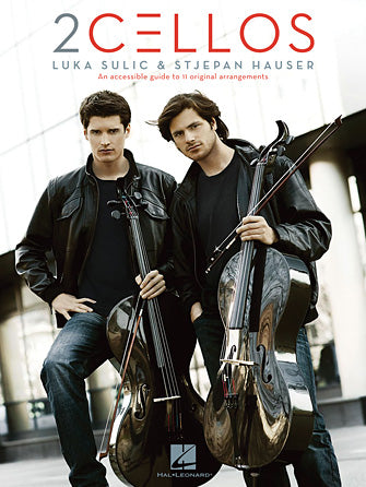 2Cellos: Luka Sulic & Stjepan Hauser