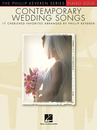 Contemporary Wedding Songs - Phillip Keveren Series