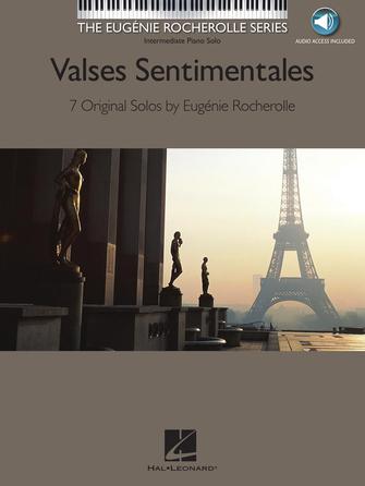 Valses Sentimentales - The Eugénie Rocherolle Series