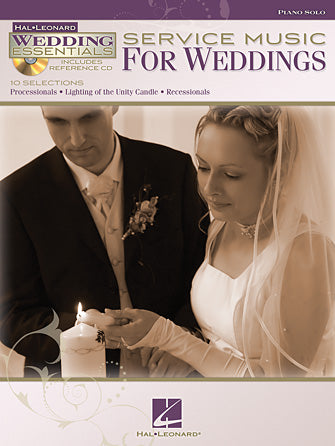 Service Music for Weddings - Wedding Essentials Series