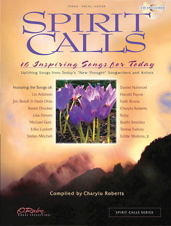 Spirit Calls - 16 Inspiring Songs for Today