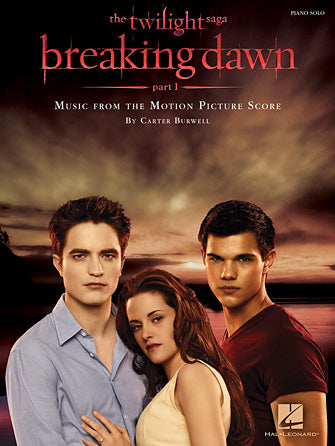 Twilight - Breaking Dawn, Part 1 - Music from the Motion Picture Score