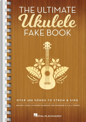 Ultimate Ukulele Fake Book