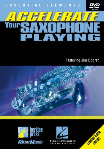 Accelerate Your Saxophone Playing