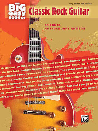 Big Easy Book of Classic Rock Guitar, The