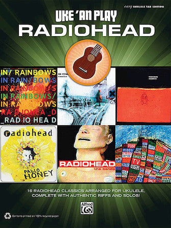 Radiohead - Uke 'An Play