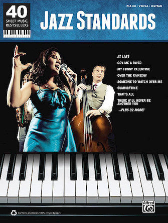 Jazz Standards -¦40 Sheet Music Bestsellers