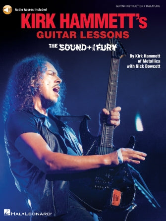 Hammett's Guitar Lessons, Kirk: Sound & The Fury