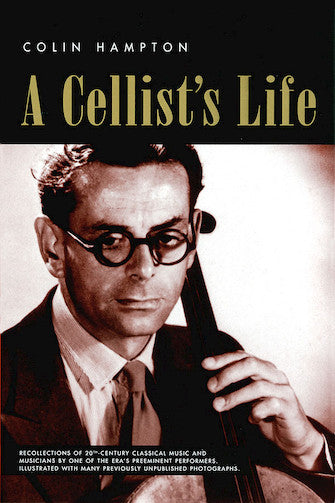 Cellist's Life, A - Colin Hampton