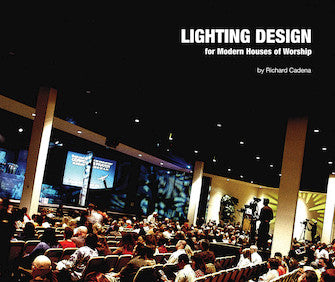 Lighting Designs for Modern Houses of Worship