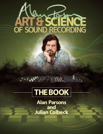 Parsons, Alan - Art & Science of Sound Recording Book