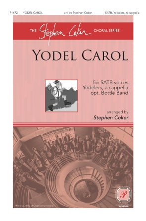 Yodel Carol Satb Yodelers Opt Bottle Band