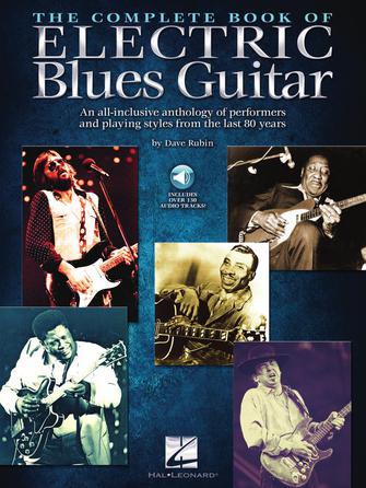 Complete Book of Electric Blues Guitar, The