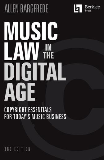 Music Law in the Digital Age