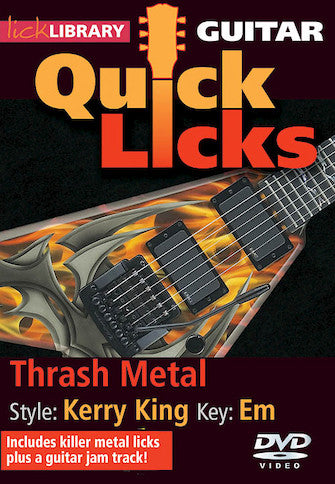 Thrash Metal - Quick Licks