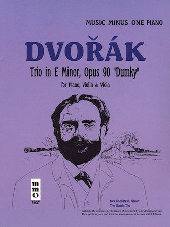 Dvorak - Piano Trio in A Major, Op. 90 Dumky - Music Minus One