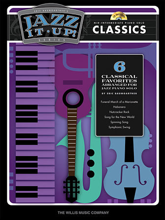 Eric Baumgartner's Jazz It Up! - Classics