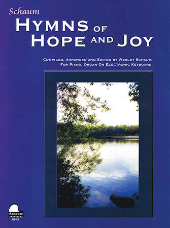 Hymns of Hope and Joy - Schaum