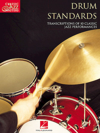 Drum Standards - Classic Jazz Masters