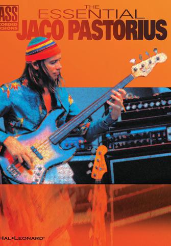 Pastorius, Jaco - Essential - Bass Recorded Versions