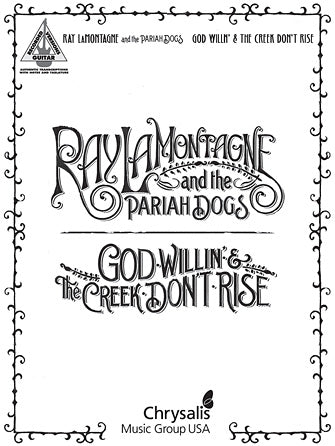 LaMontagne, Ray, and the Pariah Dogs - God Willin' & The Creek Don't Rise