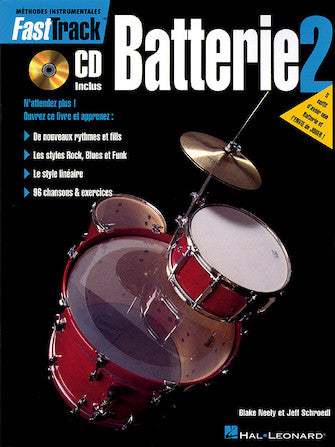 FastTrack Drum Method - Book 2 - French Edition