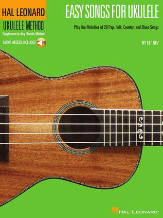 Easy Songs for Ukulele - Hal Leonard Ukulele Method