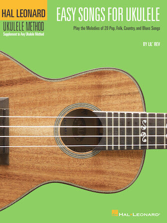 Easy Songs for Ukulele - Hal Leonard Ukulele Method